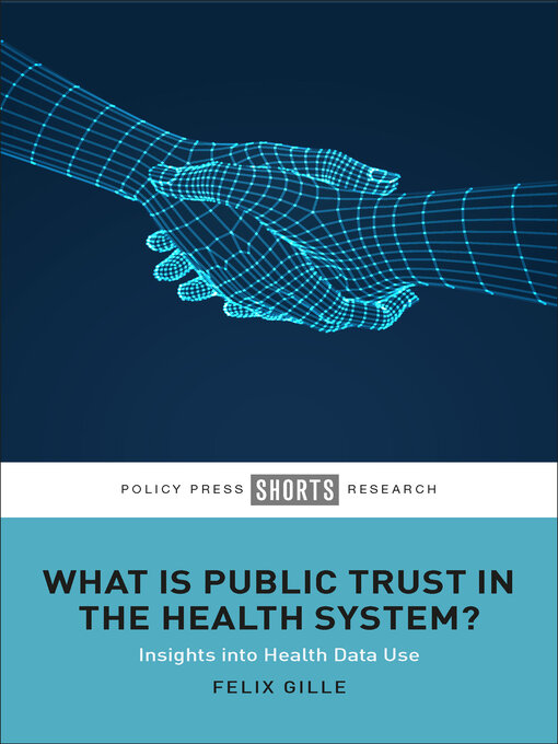 Title details for What Is Public Trust in the Health System? by Felix Gille - Available